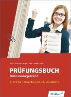 Prüfungsbuch Büromanagement 1 Boker Jurgen, Flammann Wilfried, Huge Jorn, Palmu Karin, Klaus Richter, Volke Horst