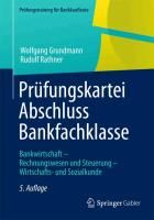 Prüfungskartei Abschluss Bankfachklasse Grundmann Wolfgang, Rathner Rudolf