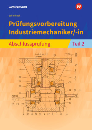 Prüfungsvorbereitung Industriemechaniker/-in Bildungsverlag EINS