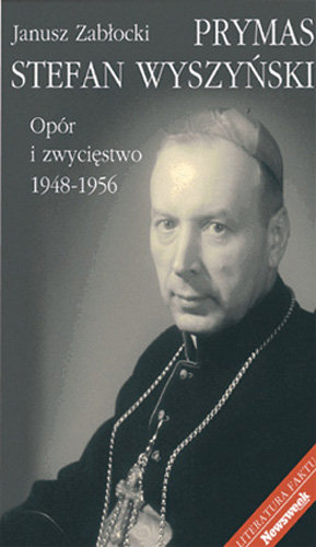 Prymas Stefan Wyszyński Zabłocki Jan