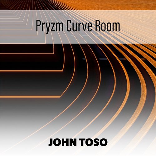 Pryzm Curve Room John Toso