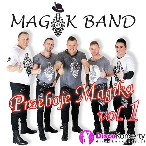 Przeboje Magika vol.1 Magik Band