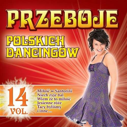 Przeboje Polskich Dancingów Vol.14 Various Artists