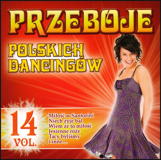 Przeboje Polskich Dancingów. Volume 14 Various Artists