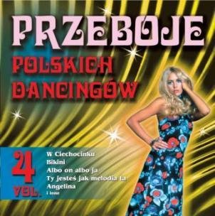Przeboje polskich dancingów. Volume 4 Various Artists