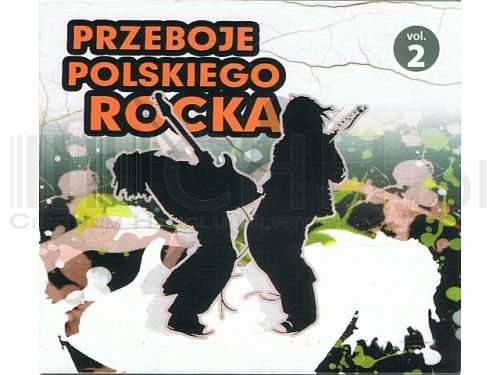 Przeboje polskiego rocka. Volume 2 Various Artists