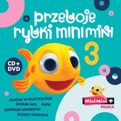 Przeboje Rybki Mini Mini. Volume 3 Various Artists