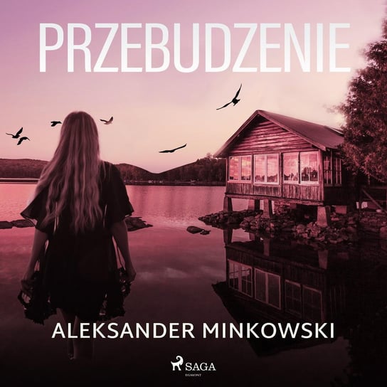 Przebudzenie Minkowski Aleksander