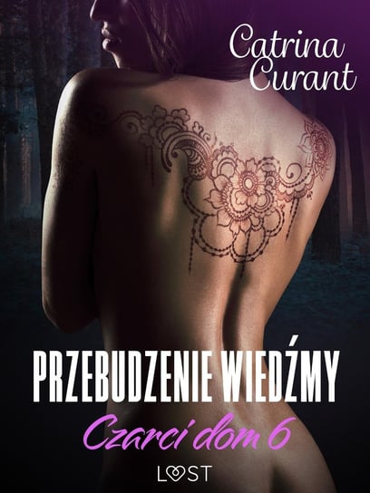 Przebudzenie wiedźmy. Czarci dom. Tom 6 - ebook mobi Curant Catrina