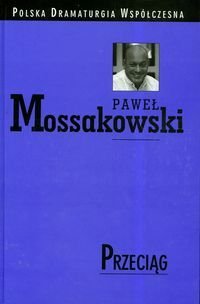 Przeciąg Mossakowski Paweł