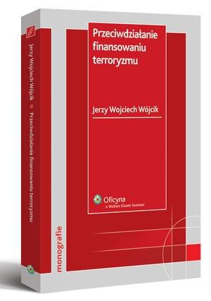 Przeciwdziałanie Finansowaniu Terroryzmu Wójcik Jerzy Wojciech