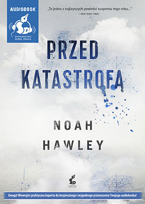 Przed katastrofą Hawley Noah