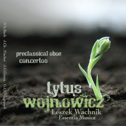 Przed Klasyczne Koncerty Obojowe Essentia Musica, Wojnowicz Tytus, Wachnik Leszek