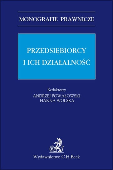 Przedsiębiorcy i ich działalność Powałowski Andrzej, Wolska Hanna