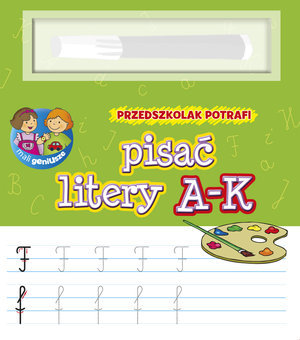 Przedszkolak potrafi pisać litery A-K Wiśniewska Anna