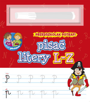 Przedszkolak potrafi pisać litery L-Z Wiśniewska Anna