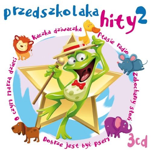 Przedszkolaka hity 2 Various Artists