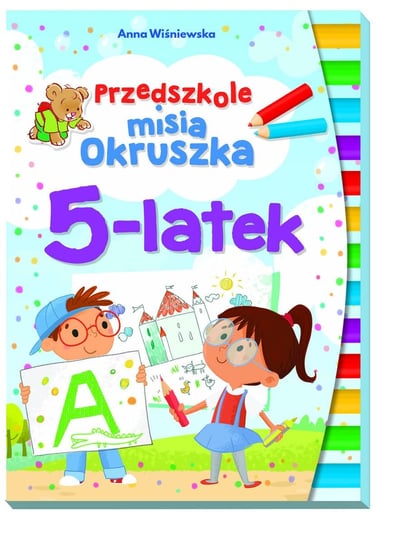 Przedszkole misia Okruszka. 5-latek Wiśniewska Anna