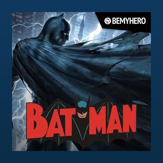 Przegląd animacji z BATMANEM dostępnych na HBO GO - Be My Hero podcast - audiobook Matuszak Kamil, Świderek Rafał