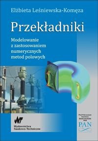 Przekładniki Modelowanie z Zastosowaniem Numerycznych Metod Polowych Leśniewska-Komęza Elżbieta