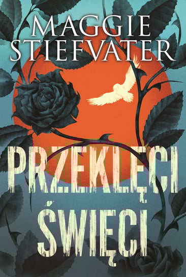 Przeklęci święci Stiefvater Maggie