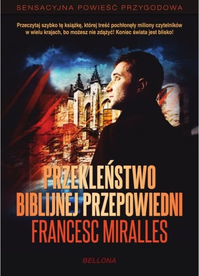 Przekleństwo biblijnej przepowiedni Miralles Francesc