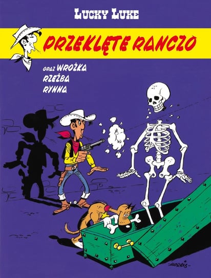 Przeklęte ranczo. Lucky Luke Guylouis, Fauche Xavier, Leturgie Jean, Morris, Janvier Michel