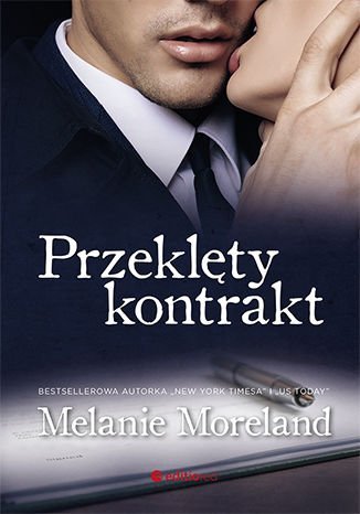 Przeklęty kontrakt Moreland Melanie