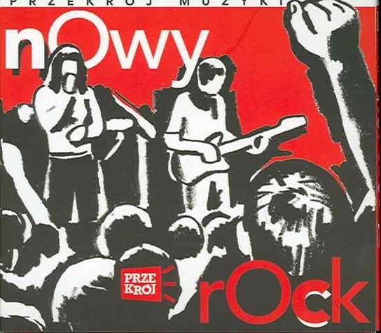 Przekrój muzyki - Nowy Rock Various Artists