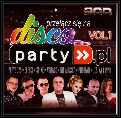 Przełącz się na disco party. Volume 1 Various Artists