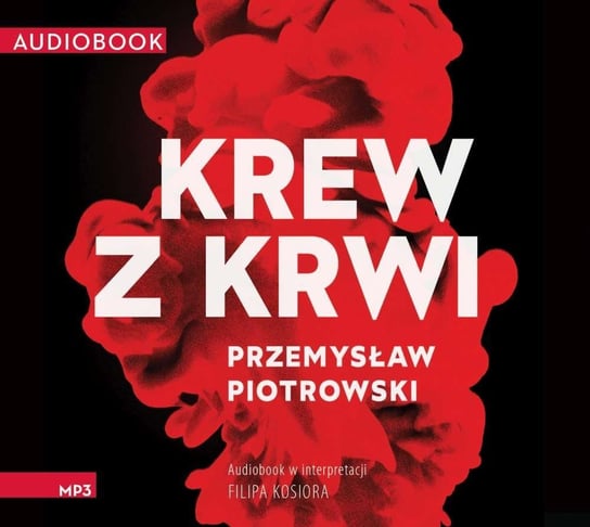 Przemysław Piotrowski - Krew z Krwi - Czarna Owca wśród podcastów - podcast Opracowanie zbiorowe