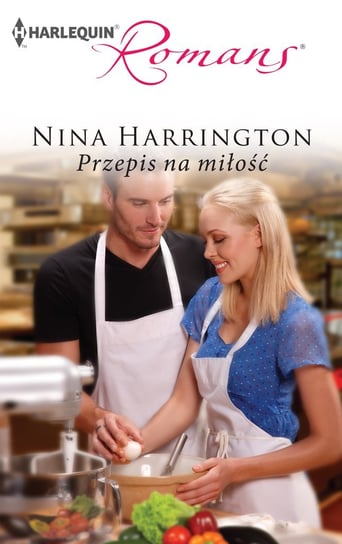 Przepis na miłość Harrington Nina