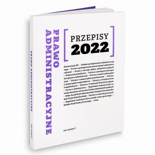 Przepisy 2022. Prawo administracyjne Prus Anna