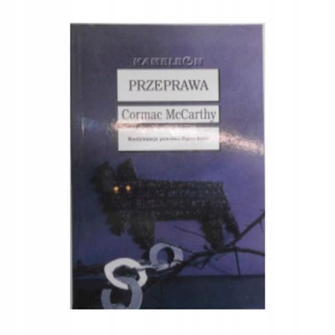 Przeprawa Mccarthy Cormac