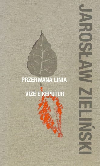 Przerwana linia Zieliński Jarosław