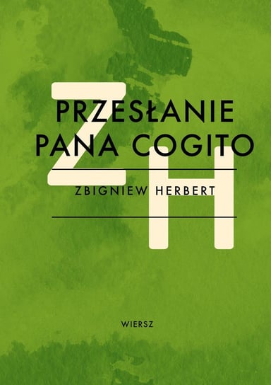 Przesłanie Pana Cogito Herbert Zbigniew