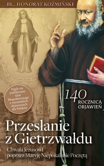 Przesłanie z Gietrzwałdu Koźmiński Honorat