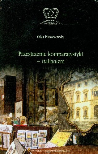Przestrzenie komparatystyki - italianizm Płaszczewska Olga