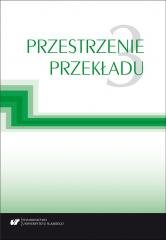 Przestrzenie przekładu T.3 Opracowanie zbiorowe