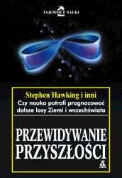 Przewidywanie Przyszłości Hawking Stephen