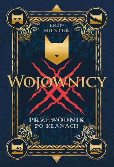 Przewodnik po klanach. Wojownicy Hunter Erin