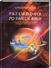 Przewodnik po świecie Biblii Perego Giacomo