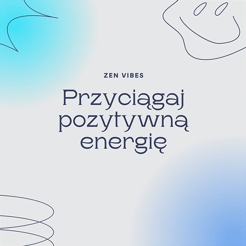 Przyciągaj pozytywną energię (pętle białego szumu) Zen Vibes