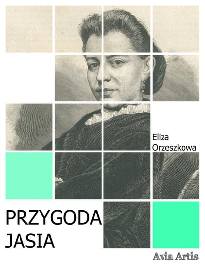 Przygoda Jasia Orzeszkowa Eliza