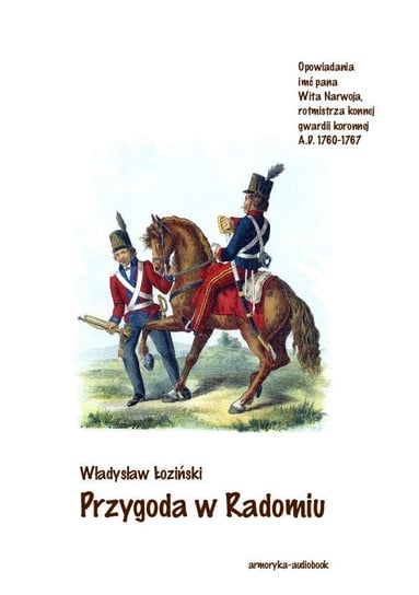 Przygoda w Radomiu Łoziński Władysław