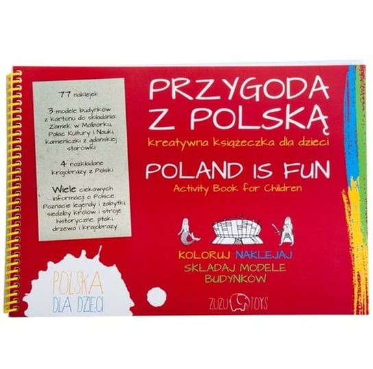 Przygoda z Polską. Kreatywna książeczka Płachecka Paulina, Szelińska Zuzanna