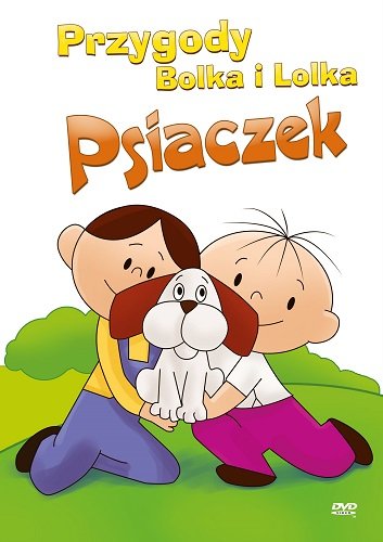 Przygody Bolka i Lolka: Psiaczek Wajser Wacław, Dulz Stanisław