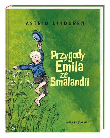 Przygody Emila ze Smalandii Lindgren Astrid