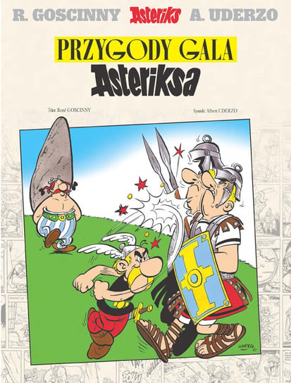 Przygody Gala Asteriksa. Wydanie jubileuszowe. Asteriks Goscinny Rene