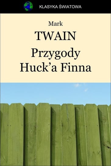 Przygody Huck'a Finna Twain Mark
